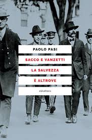 cop saccoevanzetti paolo pasi